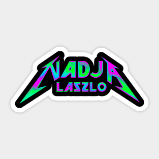 NADJA and LASZLO Sticker